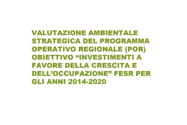 POR FESR 2014-2020 – Al via la consultazione pubblica per la VAS