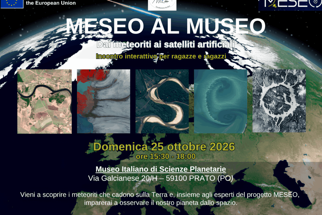 MESEO al Museo: dai meteoriti ai satelliti artificiali